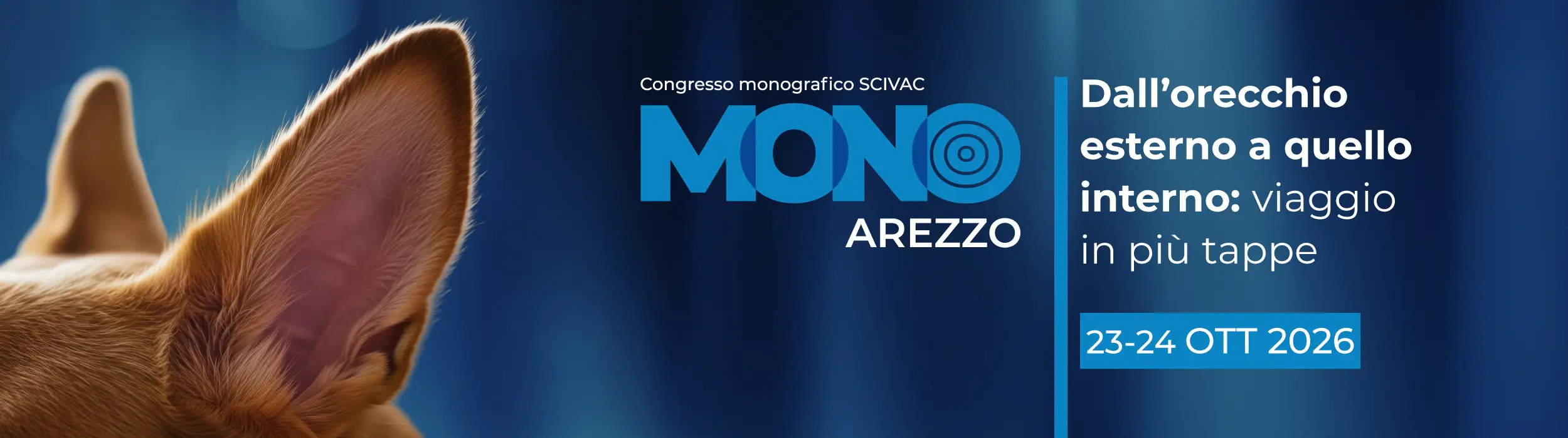 Congresso Monografico SCIVAC | Mono Arezzo 23-24 ottobre 2026